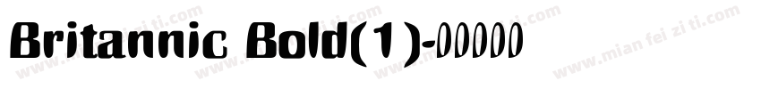 Britannic Bold(1)字体转换